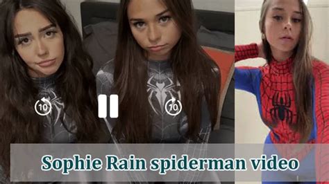 sophie rain spider man video leaked|ORIGINAL